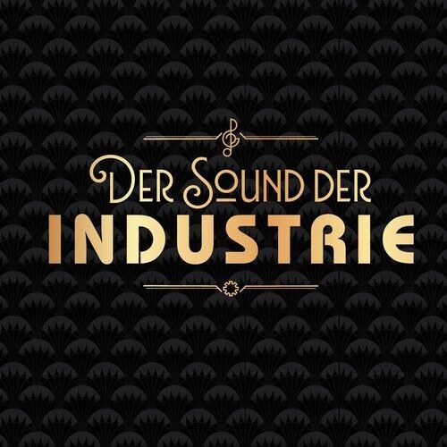 Tickets kaufen für Der Sound der Industrie am 15.11.2026
